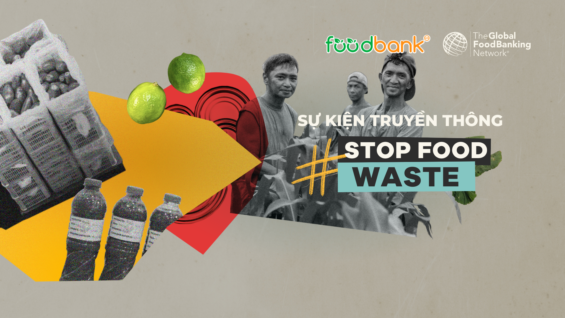 SỰ KIỆN TRUYỀN THÔNG “STOP FOOD WASTE”